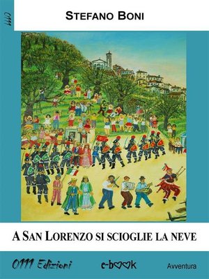 cover image of A San Lorenzo si scioglie la neve